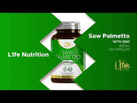 Load and play video in Gallery viewer, L1fe Nutrition Saw Palmetto 3000mg Vegan Capsules With Zinc
